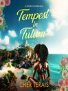 Tempest in Tulum